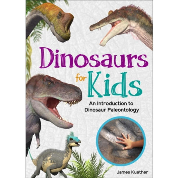 Dinosaurs for Kids (häftad, eng)