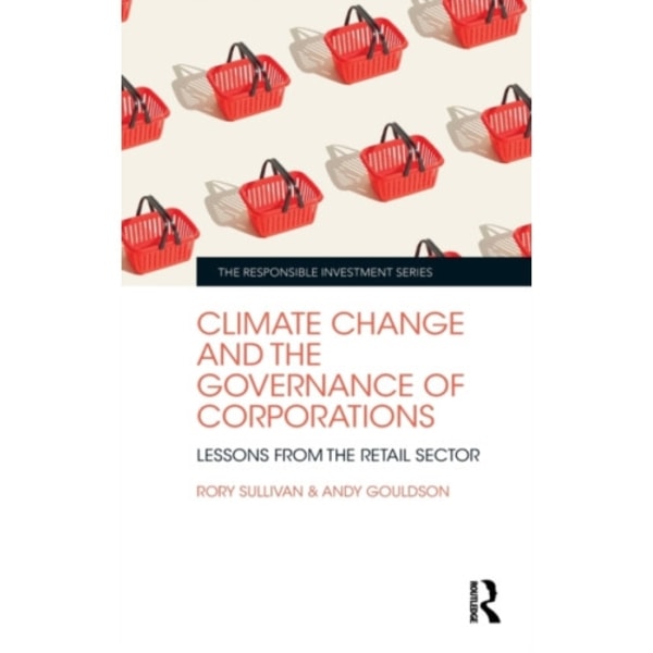 Climate Change and the Governance of Corporations (inbunden, eng)