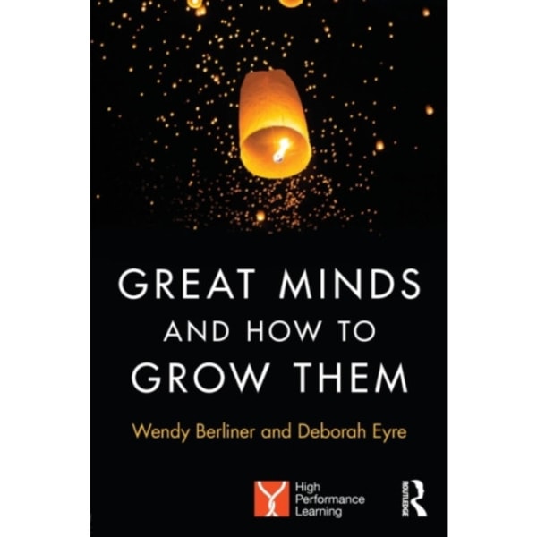 Great Minds and How to Grow Them (häftad, eng)