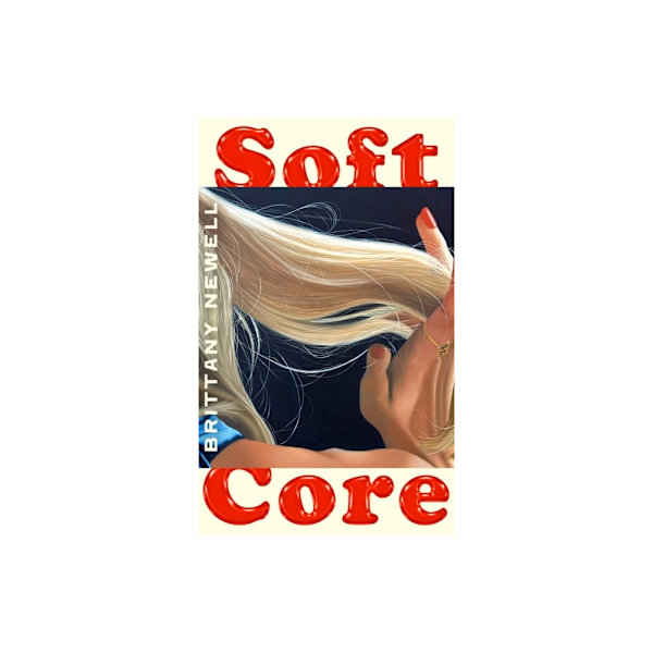 Soft Core (häftad, eng)