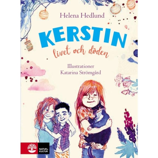 Kerstin, livet och döden (inbunden)
