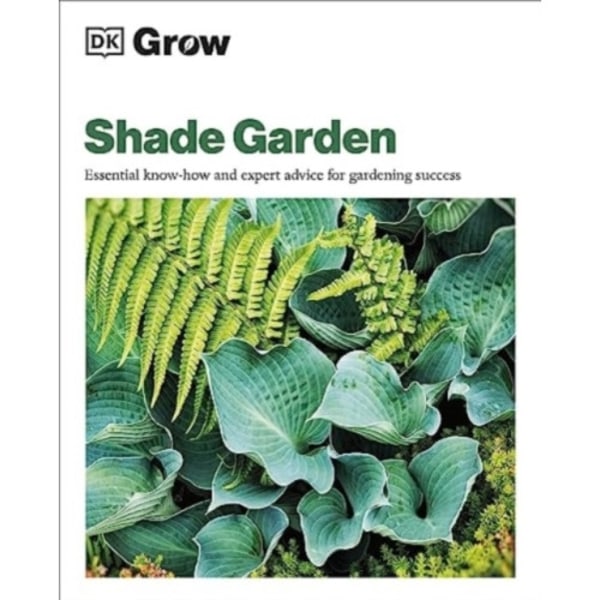 Grow Shade Garden (häftad, eng)