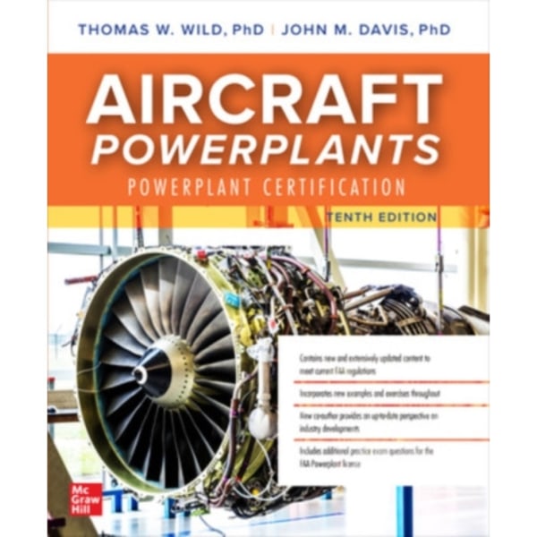 Aircraft Powerplants: Powerplant Certification, Tenth Edition (häftad, eng)