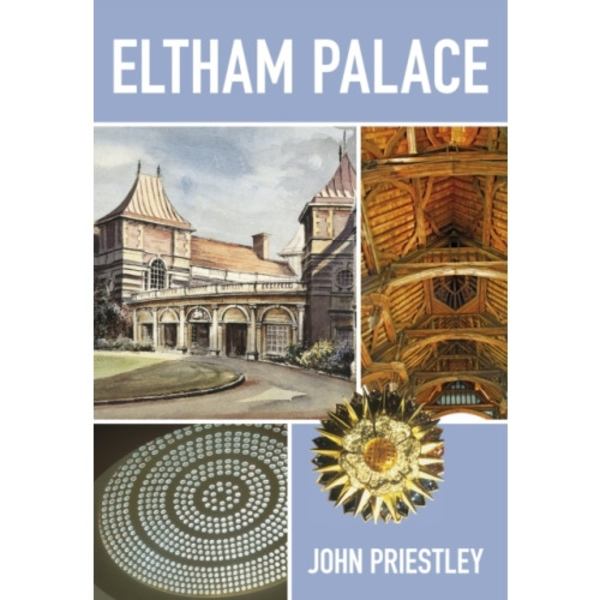 Eltham Palace (häftad, eng)