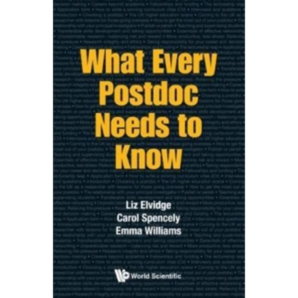 What Every Postdoc Needs To Know (häftad, eng)