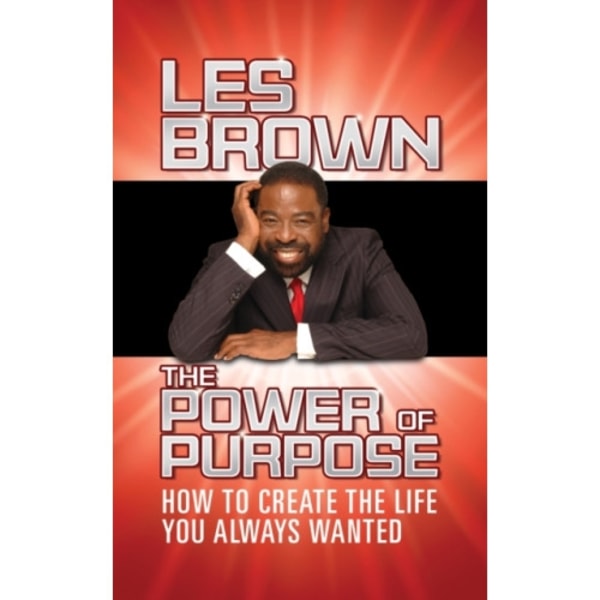 The Power of Purpose (inbunden, eng)