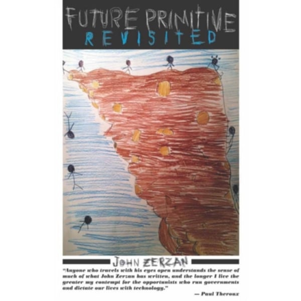 Future Primitive Revisited (häftad, eng)