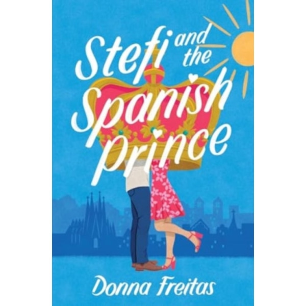Stefi and the Spanish Prince (inbunden, eng)