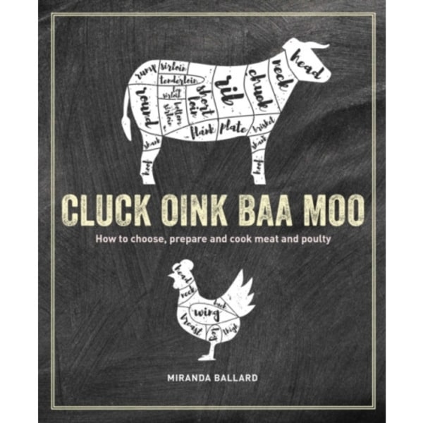 Cluck, Oink, Baa, Moo (inbunden, eng)