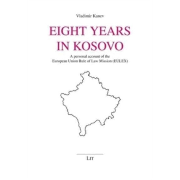 Eight Years in Kosovo (häftad, eng)