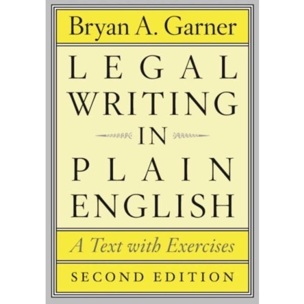 Legal Writing in Plain English, Second Edition (häftad, eng)