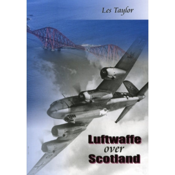 Luftwaffe Over Scotland (häftad, eng)