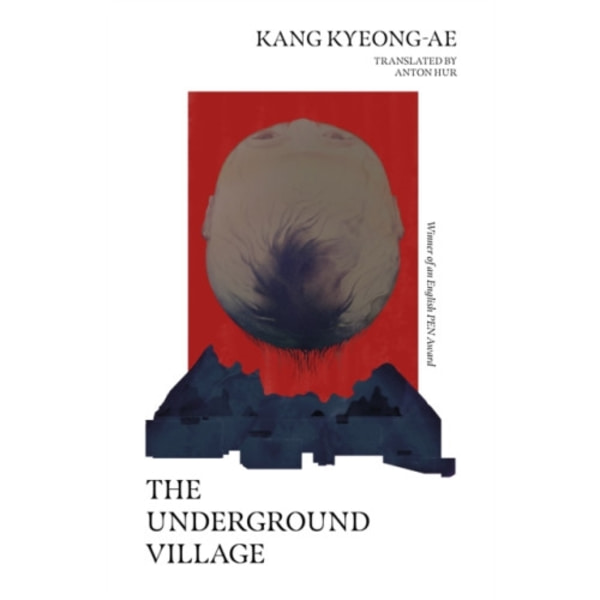 The Underground Village (häftad, eng)