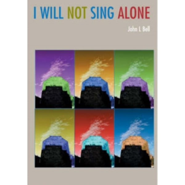I Will Not Sing Alone (häftad, eng)