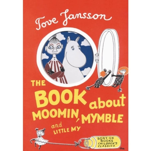 The Book About Moomin, Mymble and Little My (inbunden, eng)