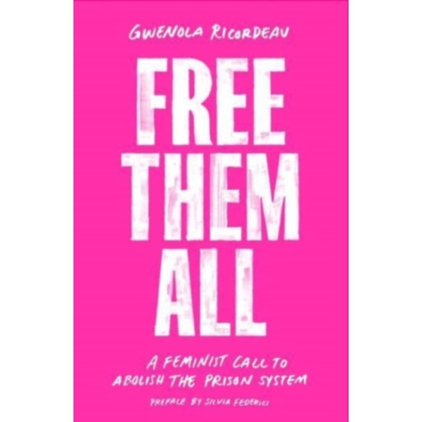 Free Them All (häftad, eng)