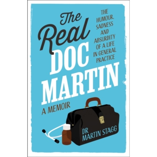 The Real Doc Martin (häftad, eng)