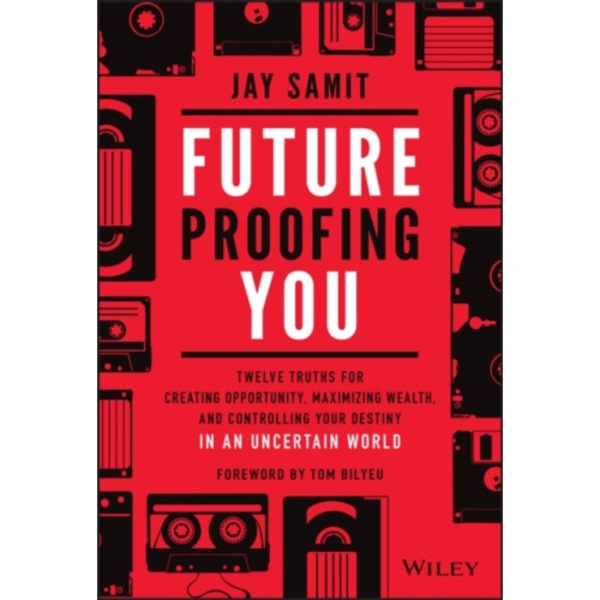 Future-Proofing You (inbunden, eng)