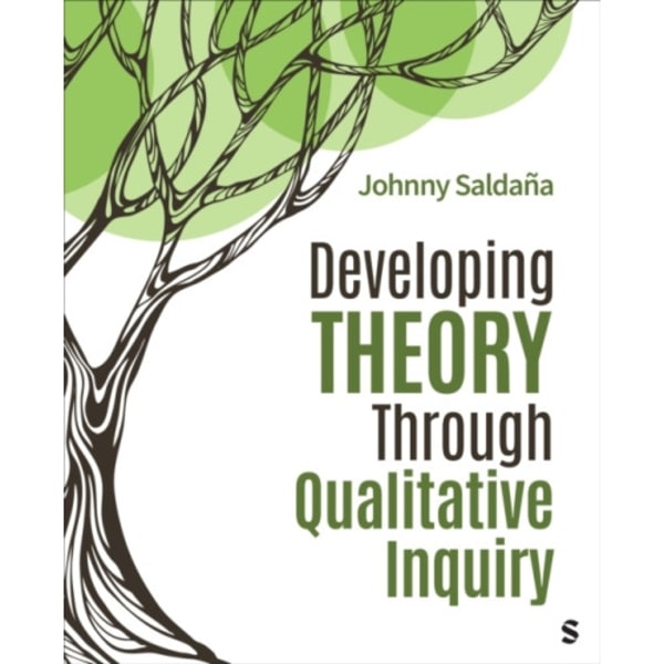 Developing Theory Through Qualitative Inquiry (häftad, eng)