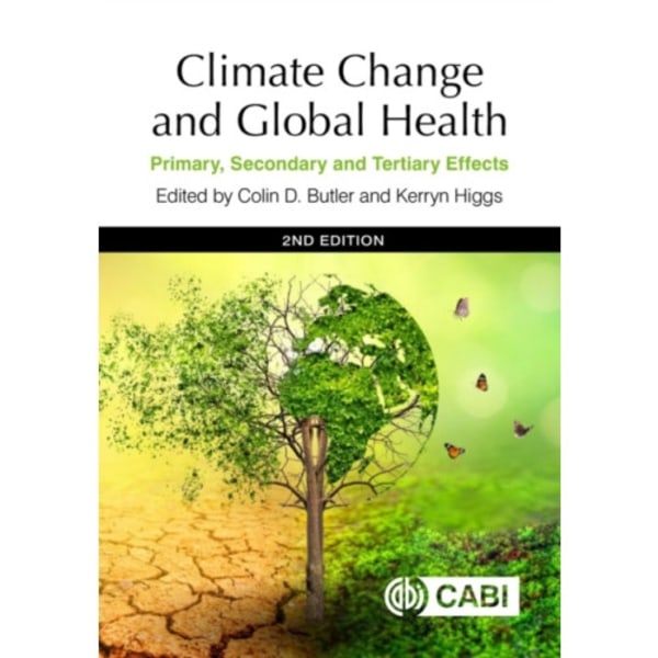 Climate Change and Global Health (inbunden, eng)