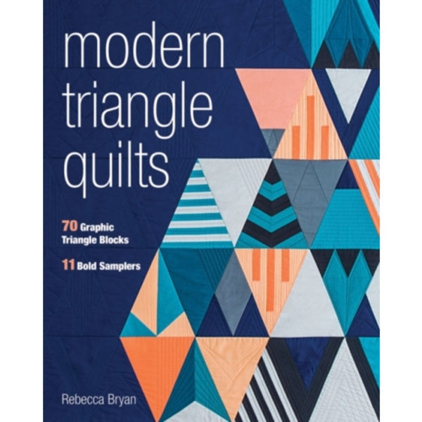 Modern Triangle Quilts (häftad, eng)