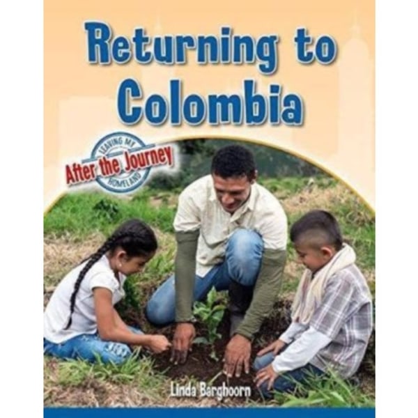 Returning to Colombia (häftad, eng)