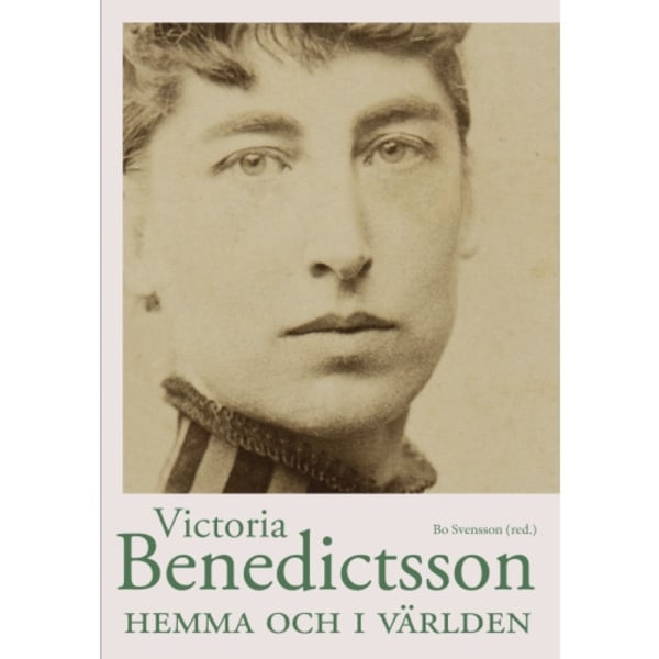 Victoria Benedictsson hemma och i världen (bok, danskt band)