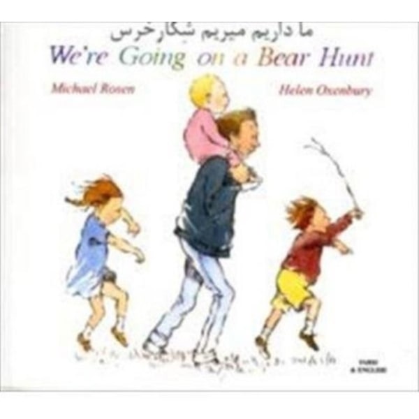 We're Going on a Bear Hunt in Farsi and English (häftad, eng)