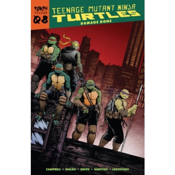 Teenage Mutant Ninja Turtles: Reborn, Vol. 8 - Damage Done (häftad, eng)