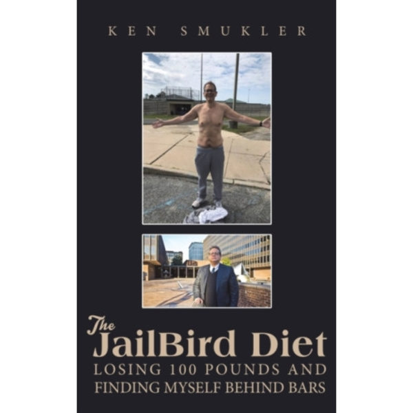 The JailBird Diet (inbunden, eng)