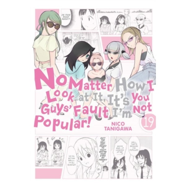 No Matter How I Look at It, It's You Guys' Fault I'm Not Popular!, Vol. 19 (häftad, eng)