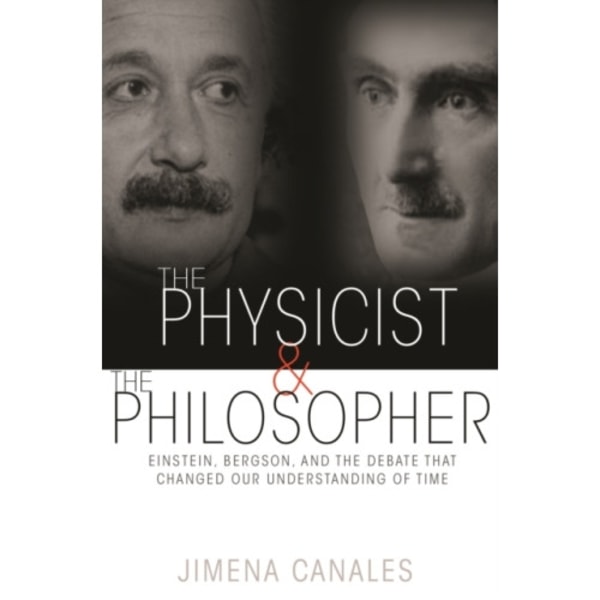 The Physicist and the Philosopher (häftad, eng)