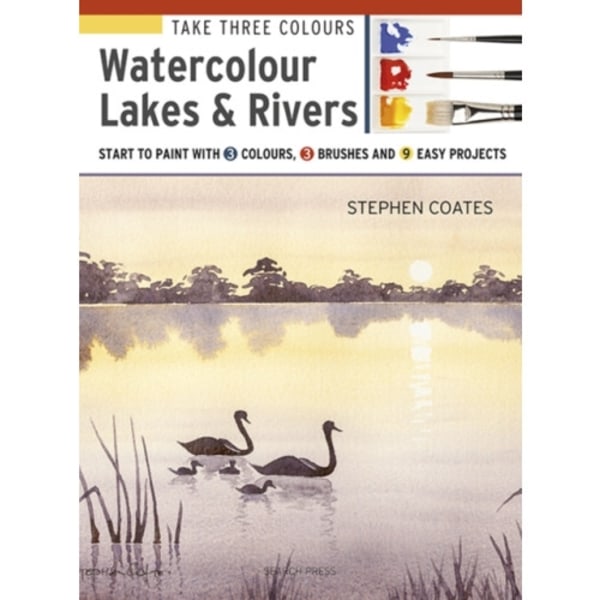 Take Three Colours: Watercolour Lakes & Rivers (häftad, eng)