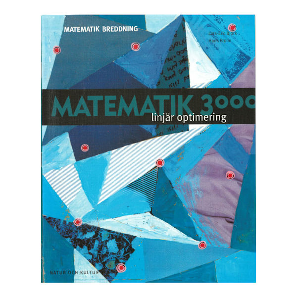 Matematik 3000 Breddning Linjär optimering (häftad)