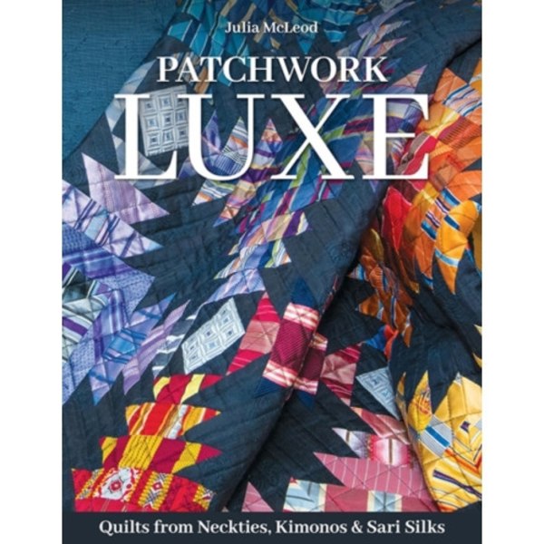 Patchwork Luxe (häftad, eng)