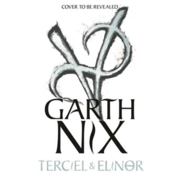Terciel and Elinor: the newest adventure in the bestselling Old Kingdom series (häftad, eng)