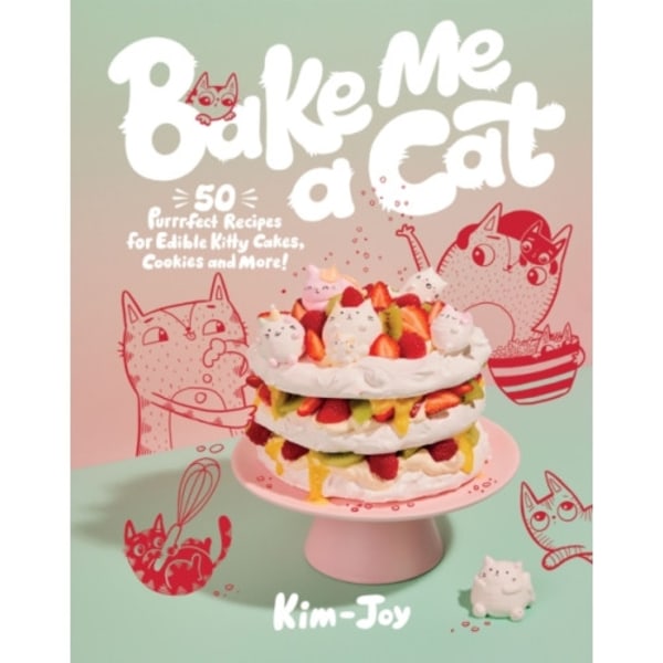 Bake Me a Cat (inbunden, eng)