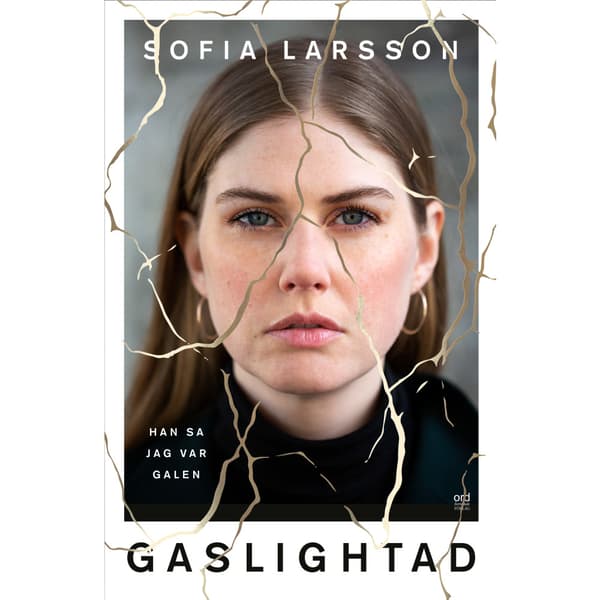 Gaslightad (inbunden)