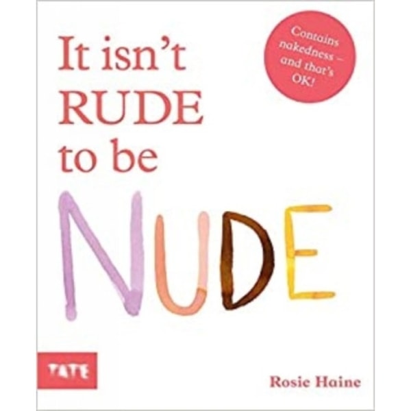 It isn't Rude to be Nude (inbunden, eng)