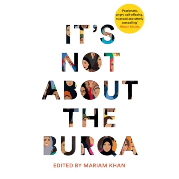 It's Not About the Burqa (häftad, eng)