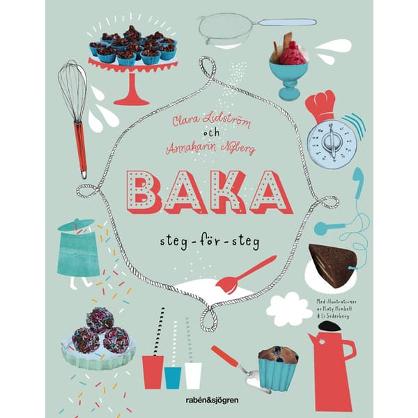 Baka : steg för steg (inbunden)