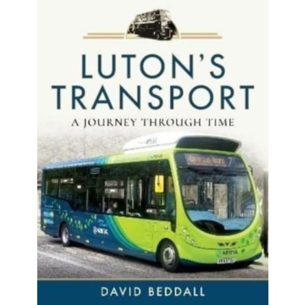 Luton's Transport (inbunden, eng)