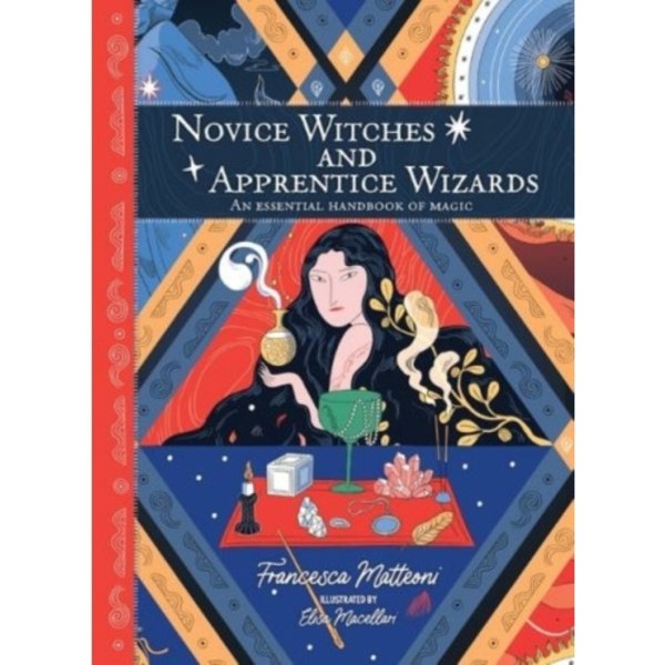 Novice Witches and Apprentice Wizards (inbunden, eng)