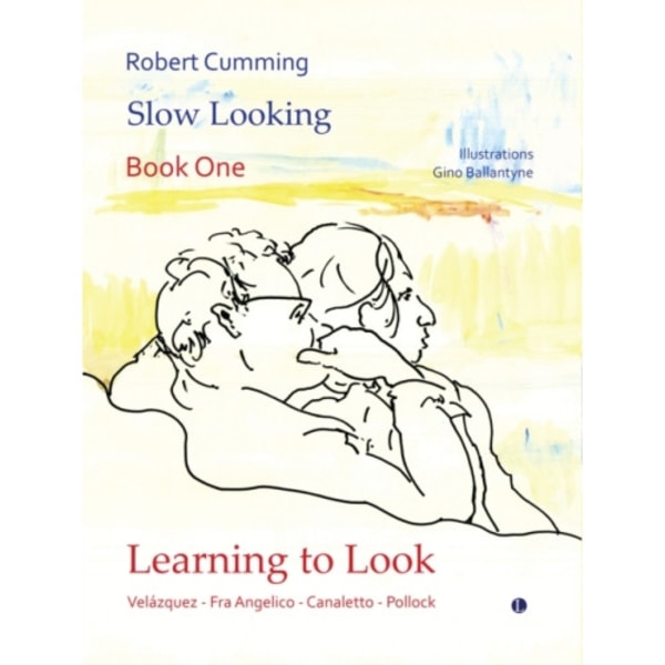 Learning to Look (inbunden, eng)