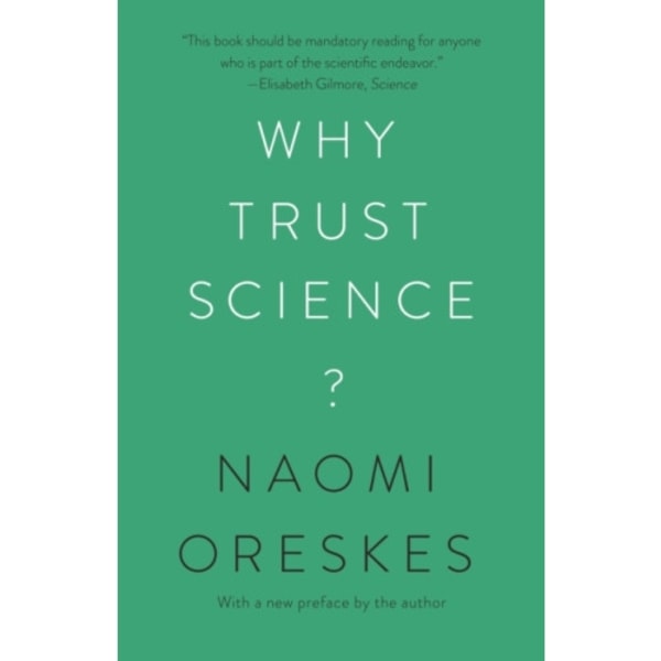 Why Trust Science? (häftad, eng)