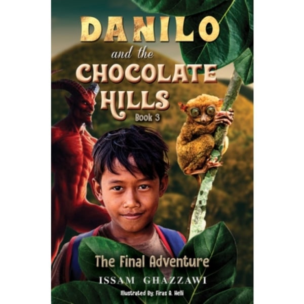 Danilo and the Chocolate Hills – Book 3 (häftad, eng)