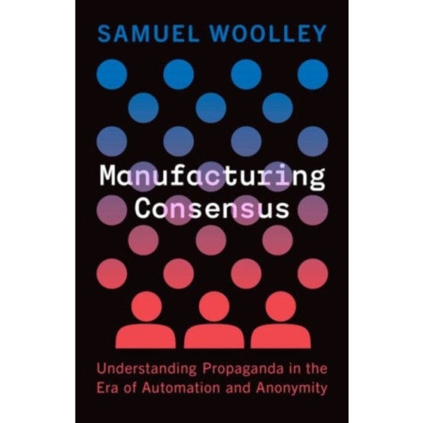 Manufacturing Consensus (inbunden, eng)