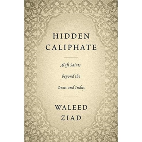 Hidden Caliphate (inbunden, eng)