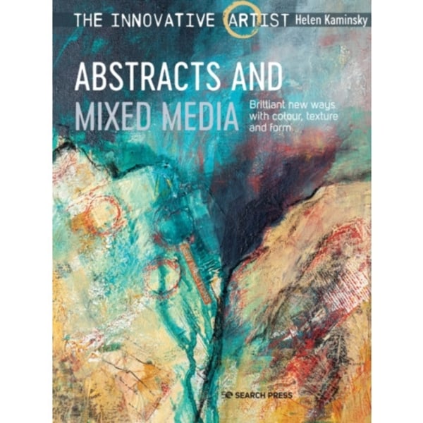 The Innovative Artist: Abstracts and Mixed Media (häftad, eng)