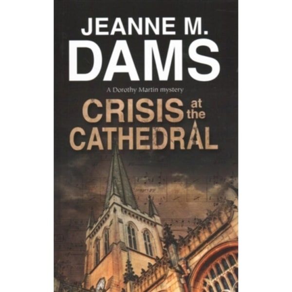 Crisis at the Cathedral (inbunden, eng)